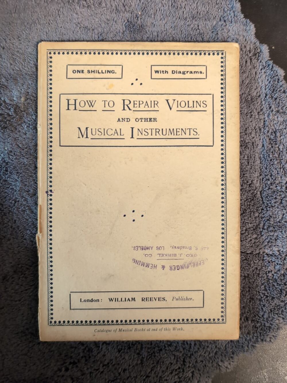 Antique Book How to Repair Violins and Other Musical Instruments A Common Reeves